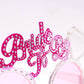 Bride To Be Glasses