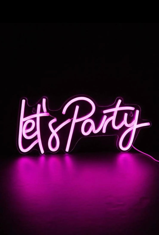 Let’s Party Neon Sign