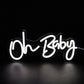 Oh Baby Neon Sign