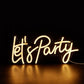 Let’s Party Neon Sign